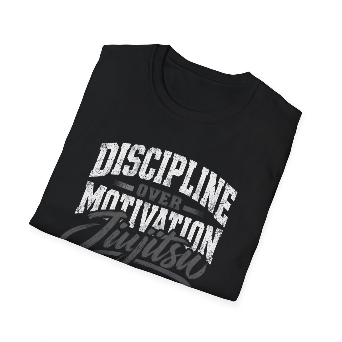 Discipline Over Motivation Jiu-Jitsu T-Shirt
